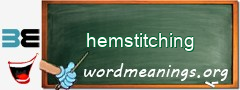 WordMeaning blackboard for hemstitching